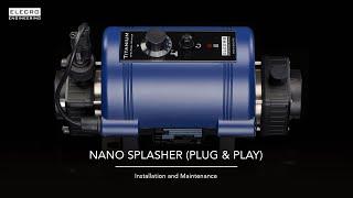 Nano Splasher (Above-Ground Pool Heater) - Installation and Maintenance