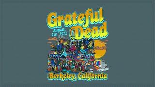 Grateful Dead 08.21.1972 Berkeley, CA Complete MTXFriday famJAM Ep.159