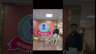Day-1 , Income tax department (income tax inspector) #happy #enjoy #niceday #dream #shots