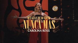 Carolina Ross - Que Ganas De No Verte Nunca Más (Video Oficial)