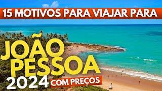 JOÃO PESSOA - PARAÍBA (com preços 2024) - 15 motivos para visitar