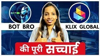 Botbro Scam Exposed| Bot bro Reality| Botbro Vs Klix Global #botbro @Neelamforex