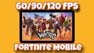 Fortnite Mobile 60/90/120 FPS Method Updated | Season 3 