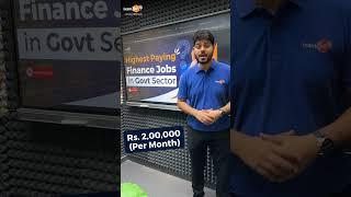 Highest Paying Finance Jobs in Government Sector #ixambee #shorts #governmentjobs