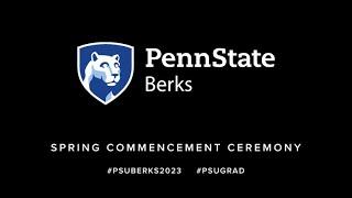 Penn State Berks Spring Commencement 2023