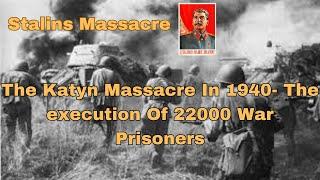 The Katyn Massacre 1940: A Tragedy Buried in Time - Must Watch!