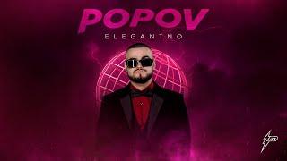 POPOV - ELEGANTNO (Generacija Zed 2024)