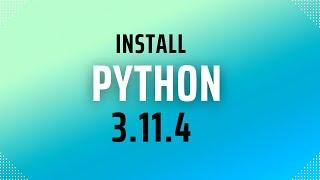 How to install Python 3.11.4 on windows 10 || 11 - [2023]