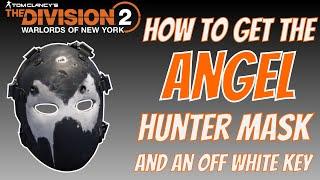 The Division 2 | How to get Angel Hunter Mask | Off White key