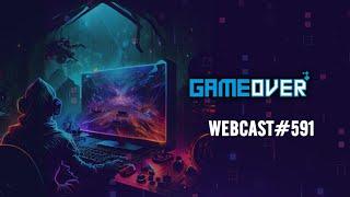 Διαχείριση του χρόνου για gaming, hands on από Astro Bot  κ.α. | GameOver Webcast #591