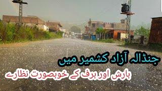 Beautiful View Of Raining And Snow Fall In \Jandala Samahni Azad Kashmir/