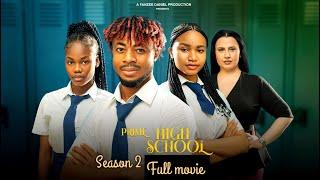 PRIME HIGH SCHOOL FULL SEASON 2