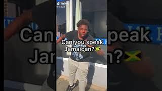 can you speak Jamaican part 9 funny 