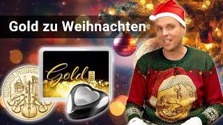 Gold zu Weihnachten 2023 – das perfekte Geschenk!