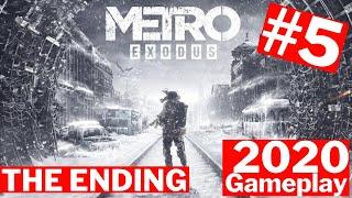 Metro Exodus Gold Edition 2020 Gameplay | Part 5 The ENDING | Complete Game Walkthrough