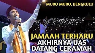 Jamaah Terharu Akhirnya UAS Datang | Ceramah Ustadz Abdul Somad