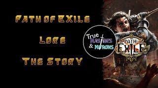 Path of Exile: The Story