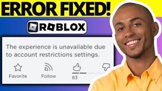 Fix This Experience is Restricted By Your Parental Controls Allowed Experiences Settings on Roblox