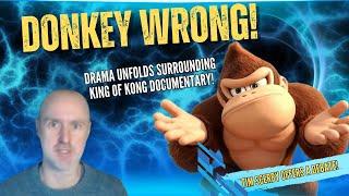 Drama Unfolds Surrounding the King of Kong Documentary.