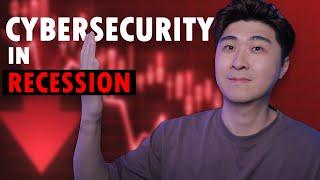 Is Cybersecurity SAFE in a Recession?