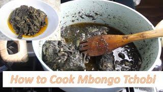 How to cook Mbongo Tchobi || Cameroon Black Stew