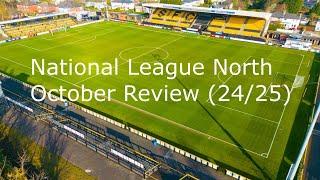 National League North- October Review/Recap (24/25 Season)