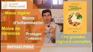 Obtenir une bonne digestion (intestin, énergie/vitalité) : les bonnes pratiques à connaitre