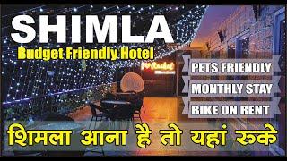 Best Hotel In Shimla, Pets Friendly, Budget Friendly, Long Stay, Homely Atmosphere #ghumogbharke