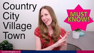 Country, City, Town, Village - Learn English Vocabulary