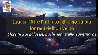 (quasi) Oltre l’infinito: gli oggetti più lontani dell’universo!