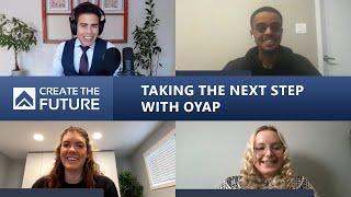 Highlight Reel: Taking the Next Step with OYAP