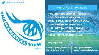 The Marseille View - Episode 1 (OM-ASSE)