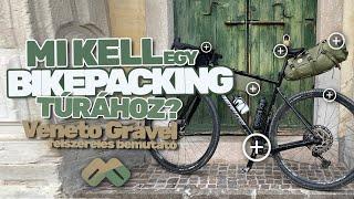 Mi kell egy bikepacking túrához? Kerékpár | ruházat | cipő | komputer | táskák | extrák teszt.