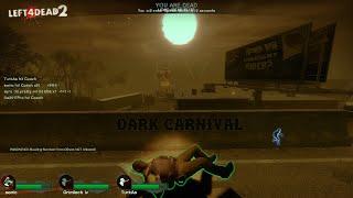 Left 4 dead 2 - Dark Carnival Feria Siniestra The Highway Autopista Versus Survivors :D