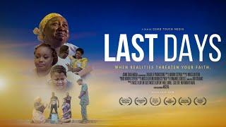 Last Days  (Full Movie) Starring Bimbo Ademoye, Vivian Metchie, Funsho Adeolu