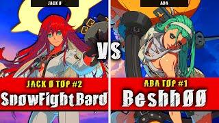 GGST | SnowFightBard (Jack O) VS Beshh00 (ABA) | Guilty Gear Strive High level gameplay