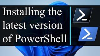 PowerShell 7 Tutorial 1: How to install Windows PowerShell 7 on Windows 11 / Windows Server 2022