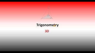 Trigonometry 3D