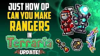 Just How OP Can You Make Rangers in Terraria? Update! | HappyDays