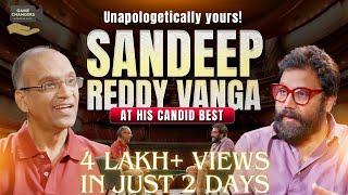  Unapologetically Yours: Sandeep Reddy Vanga | Full Episode | Game Changers S1 E5