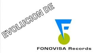 EVOLUCIÓN DE FONOVISA RECORDS (1984 - Actualidad)