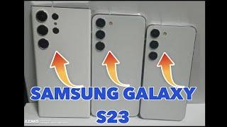 Samsung Galaxy S23/plus/ultra real phones leaks