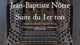 Nôtre - Suite du 1er Ton - Dreifaltigkeits Organ, Ottobeuren, Hauptwerk