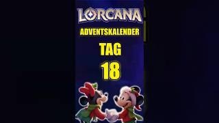 Lorcana Adventskalender Tag 18! #lorcana #disney #adventskalender