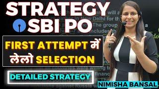 SBI PO 2023 Best Strategy | Detailed Strategy | How to Prepare for SBI PO 2023 | Nimisha Bansal