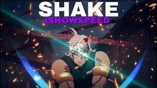 Shake - Demon Slayer「AMV」[iShowSpeed]