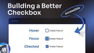 Building a Better Checkbox