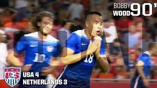 MNT vs. Netherlands: Bobby Wood Goal - June 5, 2015