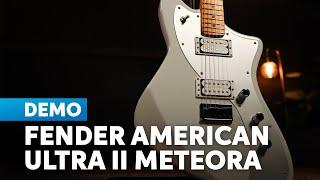 Fender American Ultra II Meteora Demo: No Talking, All Playing