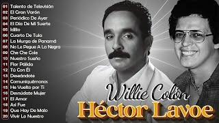 WILLIE COLÓN Y HÉCTOR LAVOECLÁSICOS DE SALSA QUE TE HACEN MOVER LOS PIES